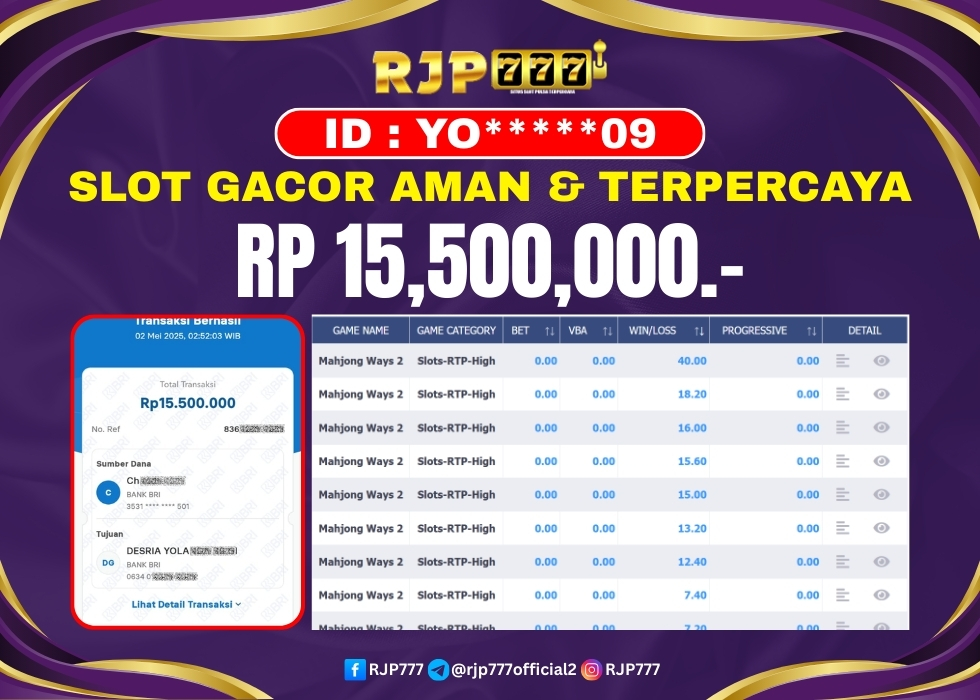 RJP777 : BUKTI RESMI PEMBAYARAN KEMENANGAN SLOT : MAHJONG WINS 2 Rp.15.500.000– LUNAS 02 MEI 2025